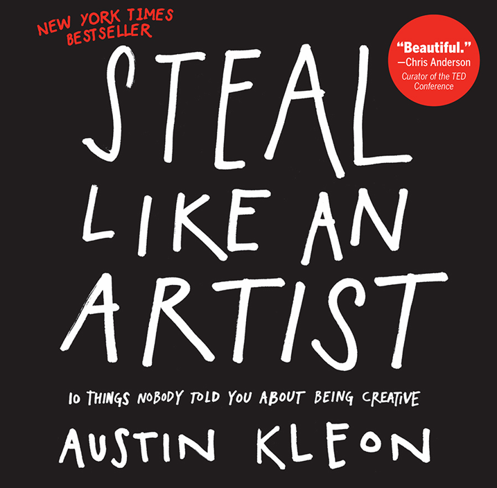 Steal Like an Artist - Creative Inspiration Book PDF